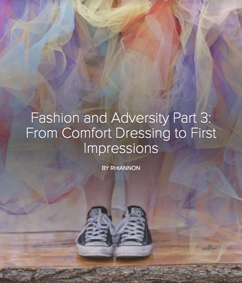 Fashion and Adversity Part 3: From Comfort Dressing to First Impressions