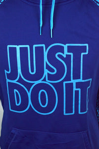 Just Do It Hoodie