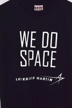 Load image into Gallery viewer, Lockhead Martin &#39;We Do Space&#39; T-shirt
