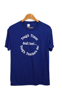 80s/90s Tough Teachers T-shirt